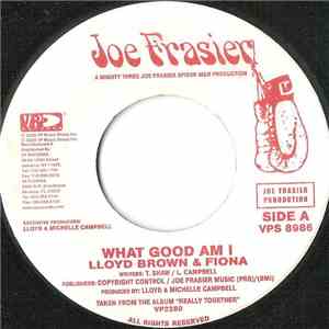 Lloyd Brown & Fiona  - What Good Am I mp3 album