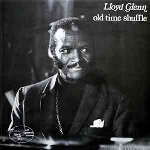 Lloyd Glenn - Old Time Shuffle mp3 album