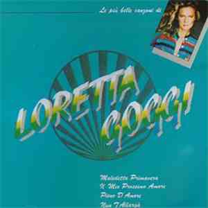 Loretta Goggi - Le Più Belle Canzoni Di Loretta Goggi mp3 album