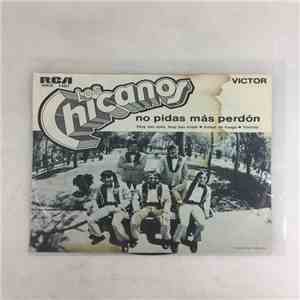 Los Chicanos - No Pidas Más Perdón mp3 album