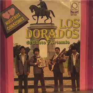 Los Dorados De Cheto Y Artemio - Nuestros Corazones mp3 album