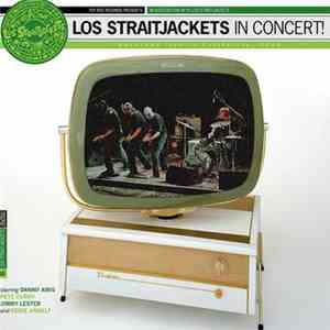 Los Straitjackets - Los Straitjackets In Concert! mp3 album