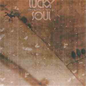 Lucky Soul - Upon Hilly Fields mp3 album