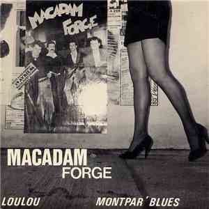 Macadam Forge - Loulou / Montpar' Blues mp3 album