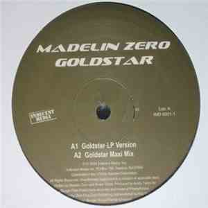 Madelin Zero - Goldstar / I Saw Your Video mp3 album