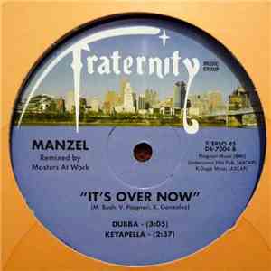 Manzel - It's Over Now mp3 album