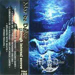 Mar De Dolor - Through Internal Sorrow mp3 album