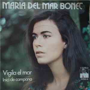 Maria Del Mar Bonet - Vigila El Mar / Inici De Campana mp3 album