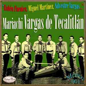 Mariachi Vargas de Tecalitlán - Mariachi Vargas Y Miguel Martinez mp3 album