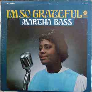 Martha Bass - I'm So Grateful mp3 album