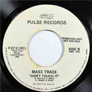 Maxx Traxx - Let's Have A Party / Don't Touch It mp3 album