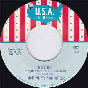 McKinley Sandifer - Get Up If You Want To Be Somebody / Sweet Little Woman mp3 album