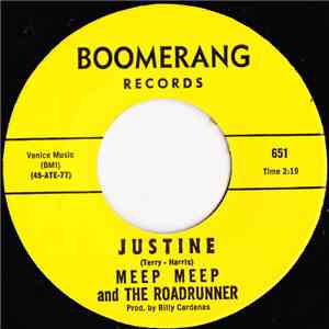 Meep Meep and The Roadrunners - Justine mp3 album