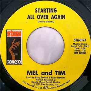 Mel And Tim - Starting All Over Again / It Hurts To Want It So Bad mp3 album