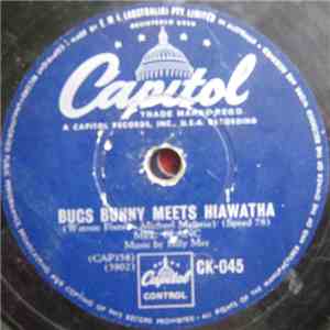 Mel Blanc - Bugs Bunny Meets Hiawatha mp3 album