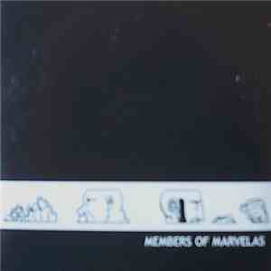 Members Of Marvelas - Members Of Marvelas mp3 album