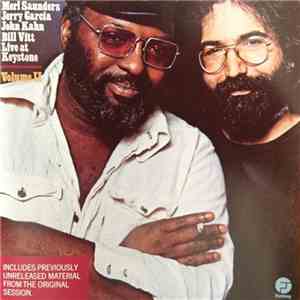 Merl Saunders, Jerry Garcia, John Kahn, Bill Vitt - Live At Keystone - Volume II mp3 album
