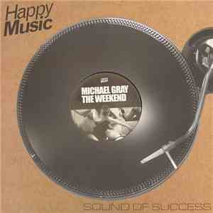 Michael Gray - The Weekend mp3 album