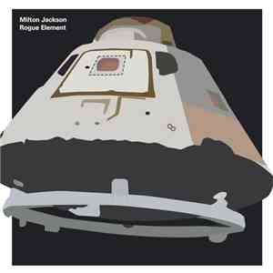Milton Jackson - Rogue Element mp3 album