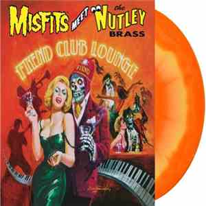 Misfits Meet The Nutley Brass - Fiend Club Lounge mp3 album