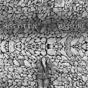 Miss Kittin - Bassline mp3 album