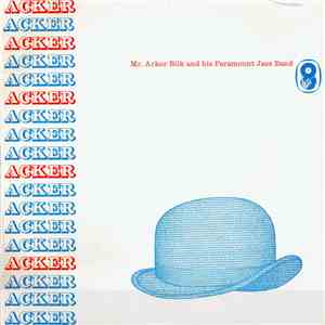 Mr. Acker Bilk And His Paramount Jazz Band - Acker mp3 album
