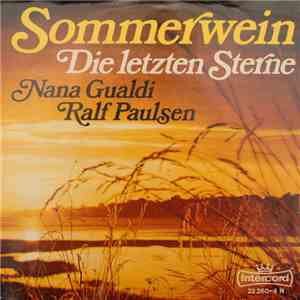 Nana Gualdi & Ralf Paulsen - Sommerwein (Deutsche Original Version) mp3 album