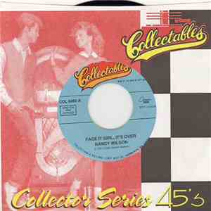 Nancy Wilson - Face It Girl, It's Over / How Glad I Am mp3 album