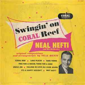 Neal Hefti And His Orchestra - Swingin' On Coral Reef mp3 album