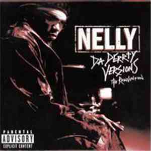 Nelly - Da Derrty Versions (The Reinvention) mp3 album