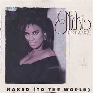 Nicki Richards - Naked (To The World) mp3 album