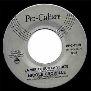 Nicole Croisille - La Vérité Sur La Vérité mp3 album