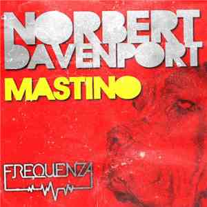 Norbert Davenport & MGJ - Mastino mp3 album