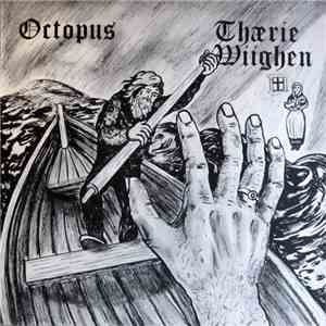 Octopus - Thærie Wiighen mp3 album