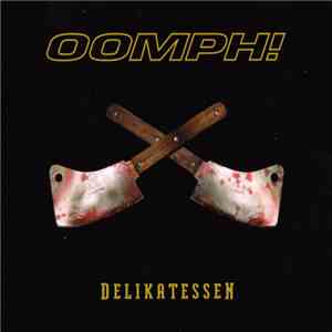 OOMPH! - Delikatessen mp3 album