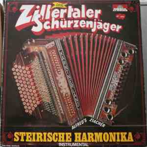 Orig. Zillertaler Schürzenjäger - Steirische Harmonika Instrumental mp3 album