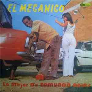 Orq. Edmundo "Cabecenido" Arias - El Mecanico - Lo Mejor De Edmundo Arias mp3 album