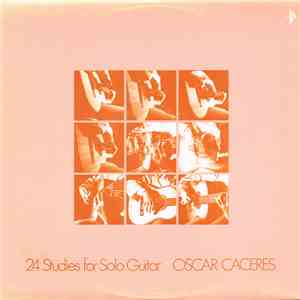 Oscar Caceres - 24 Studies For Solo Guitar mp3 album