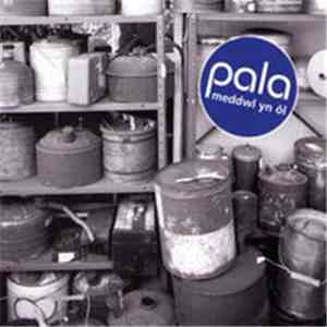 Pala - Meddwl Yn Ol mp3 album