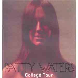 Patty Waters - College Tour mp3 album