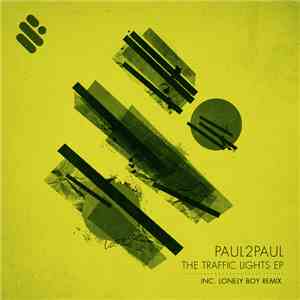 Paul2Paul - The Traffic Lights EP mp3 album