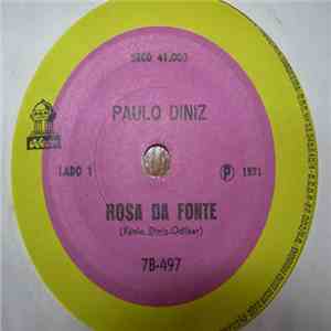 Paulo Diniz - Rosa Da Fonte / Viva Maria mp3 album