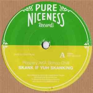Peppery AKA Bongo Chilli - Skank If Yuh Skanking mp3 album