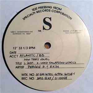 Percee P & Ekim - Now They Wanna See Me mp3 album