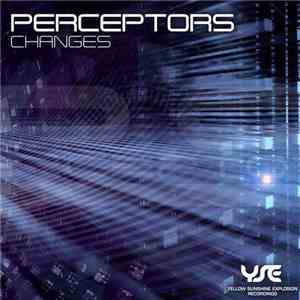 Perceptors - Changes mp3 album