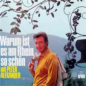 Peter Alexander - Warum Ist Es Am Rhein So Schön mp3 album