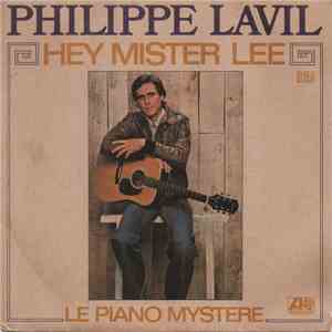 Philippe Lavil - Hey Mister Lee mp3 album