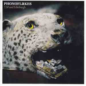 Phonoflakes - 7.30 and Edinburgh mp3 album