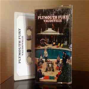 Plymouth Fury - Vaudeville mp3 album