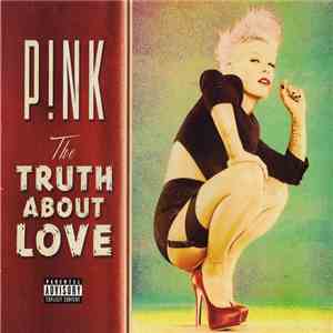 P!nk - The Truth About Love mp3 album